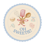 Oh Sweetie!